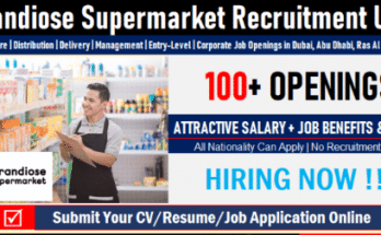 Grandiose Supermarket Jobs UAE