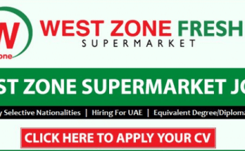 West Zone Supermarket Careers In Dubai