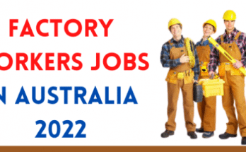Factory Worker Jobs In Australia