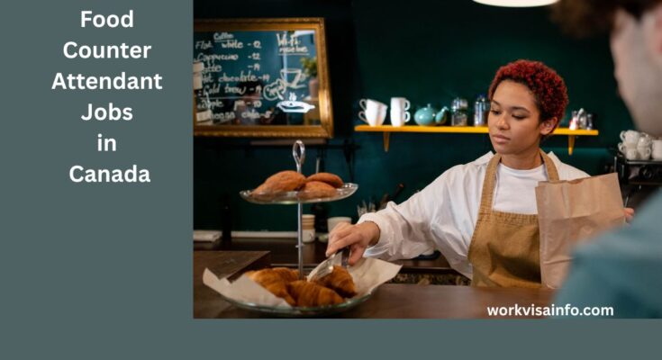 Food Counter Attendant Jobs in Canada