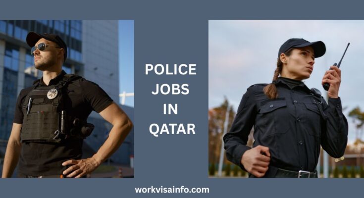 Police Jobs in Qatar