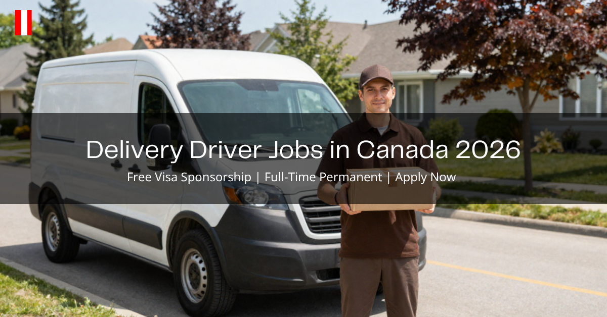 Delivery Driver Jobs in Canada 2026