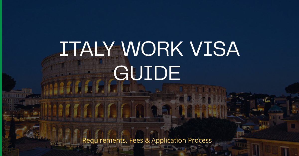 Italy Work Visa Guide
